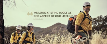 Wildland firefighter Darrell Sales holds STIHL MS 362 C-M chainsaw. Quote: We look at STIHL tools as one aspect of our lifeline.