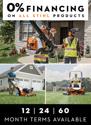 0% Financing on ALL STIHL Products 0% Financing on ALL STIHL Products